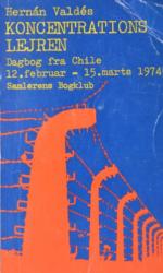 Billede af bogen Koncentrationslejren. Dagbog fra Chile 12. februar - 15. marts 1974.