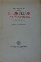 Billede af bogen Et bryllup i katakomberne (opera i tre akter)