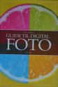Billede af bogen Politikens guide til digital FOTO
