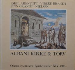 Billede af bogen Albani Kirke & Torv (Albani Kirke og torv) Fynske studier XIV 1985