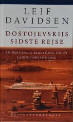 Billede af bogen Dostojevskijs Sidste Rejse- En Personlig Beretning om et Lands Forvandling