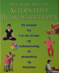 Billede af bogen Den store bog om alternative helbredelsesterapier