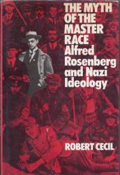 Billede af bogen The Myth of the Master Race: Alfred Rosenberg and Nazi Ideology