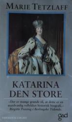 Billede af bogen Katarina Den Store – Kvinden, magten og kærligheden