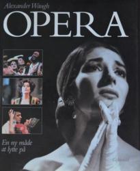 Billede af bogen Opera – En ny måde at lytte på –med indlagt CD