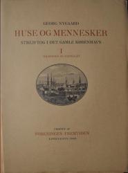 Billede af bogen Huse og mennesker - strejftog i det gamle København I og II