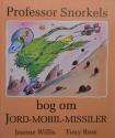 Billede af bogen Professor Snorkels – bog om Jord-Mobil-Missiler
