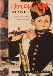 Billede af bogen Manet - Et facinerende indblik i Manets liv og kunst
