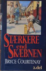 Billede af bogen STÆRKERE end SKÆBNEN – 2. del