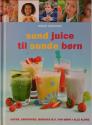 Billede af bogen Sund juice til sunde børn