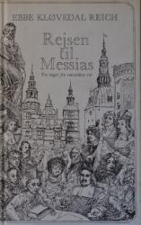 Billede af bogen Rejsen til Messias - tre bøger fra enevældens tid