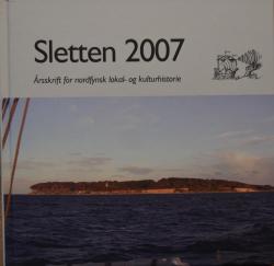 Billede af bogen Sletten 2007 - Årsskrift for nordfynsk lokal- og kulturhistorie