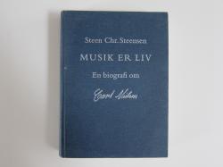 Billede af bogen Musik er liv En biografi om Carl Nielsen