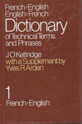 Billede af bogen French / English – English / French Dictionary of Technical Terms and Phrases 