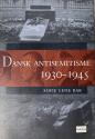 Billede af bogen Dansk antisemitisme 1930-1945