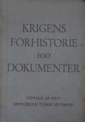 Billede af bogen Krigens Forhistorie 100 dokumenter