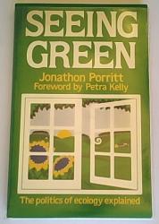 Billede af bogen Seeing Green - The politics of ecology explained