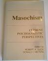 Billede af bogen Masochism - Current psychoanalytic perspectives