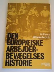 Billede af bogen Den europæiske arbejderbevægelses historie