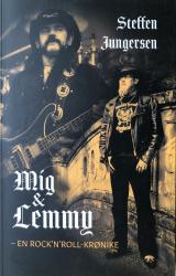 Billede af bogen Mig & Lemmy - En Rock´n´roll-krønnike
