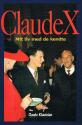 Billede af bogen Claude X - mit liv med de kendte