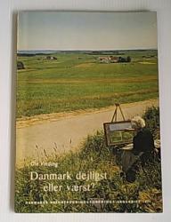Billede af bogen Danmark Dejligts ...eller værst?