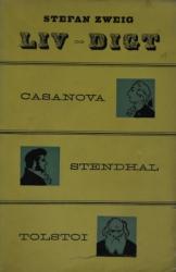 Billede af bogen Liv og Digt; Casanova; Stendhal; Tolstoi 