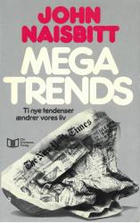 Billede af bogen Mega Trends Ti nye tendenser ændre vores liv 