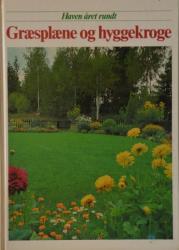 Billede af bogen Haven året rundt:  Græsplæne og hyggekroge