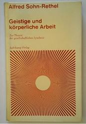 Billede af bogen Geistige und körperliche Arbeit - Zur Theorie der gesellschaftlichen Synthesis