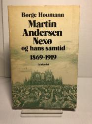 Billede af bogen Martin Andersen Nexø og hans Samtid. 1869-1919.