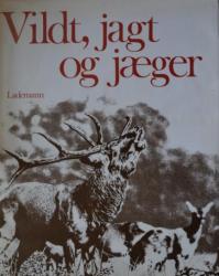 Billede af bogen Vildt, jagt og jæger