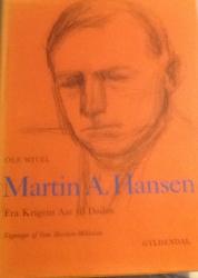 Billede af bogen Martin A. Hansen - Fra Krigens Aar til døden. **