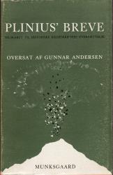 Billede af bogen Plinius' Breve. Oversat af Gunnar Andersen Billede af bogen Plinius' Breve. Oversat af Gunnar Andersen