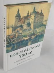 Billede af bogen Bohus Fästning 700 år. Antologi kring jubiléet 2008