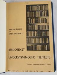 Billede af bogen Biblioteket i undervisningens tjeneste