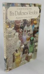 Billede af bogen Fra Duftenes Verden. Parfumernes og deres historie