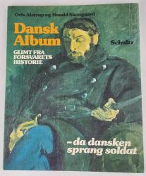 Billede af bogen Dansk Album - da dansken sprang soldat