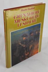 Billede af bogen Grenadiere - Musketiere - Füsiliere