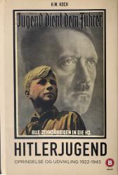 Billede af bogen Hitlerjugend - Oprindelse og udvikling 1922-1945