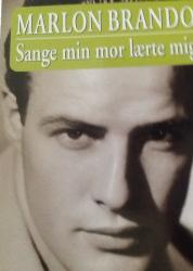 Billede af bogen Marlon Brando : Sange min mor lærte mig.  **
