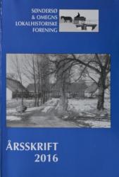 Billede af bogen Årsskrift 2016 Lokalhistorisk  Forening for Søndersø kommune 