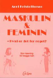 Billede af bogen Maskulin & Feminin - hvad er det for noget?