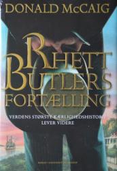 Billede af bogen Rhett Butlers fortælling – Verdens største kærlighedshistorie lever videre