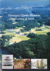 Billede af bogen Storegra Gårds Historie - Fra Istid til Nåtid