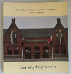 Billede af bogen Herning-bogen 2011 - Historiske spor i Herning - en guide i ord og billeder