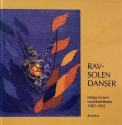 Billede af bogen Ravsolen danser - Helga Exners smykkebilleder 1985-1995