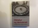 Billede af bogen Diktatur og demokrati Festskrift til Kay Lundgreen-Nielsen