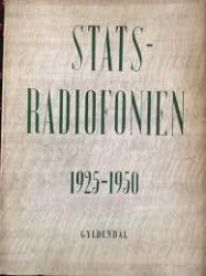 Billede af bogen Statsradiofonien 1925-1950