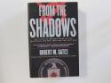 Billede af bogen From the Shadows. The Ultimate Insider's Story of Five Presidents and how They Won The Cold War